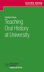 Teaching Oral History at University