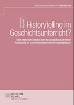 Historytelling im Geschichtsunterricht?