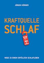 Körner, J: Kraftquelle Schlaf