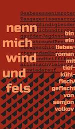 nenn mich wind und fels