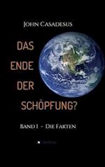 Das Ende der Schöpfung?