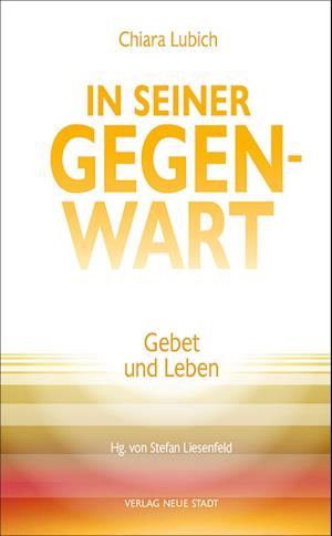 In Seiner Gegenwart