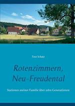 Rotenzimmern, Neu-Freudental