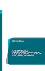 Chronisches Erschöpfungssyndrom und Fibromyalgie