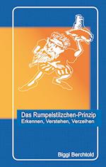 Das Rumpelstilzchen-Prinzip