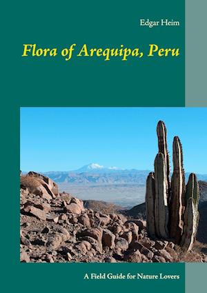 Flora of Arequipa, Peru