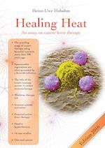 Healing Heat - an essay on cancer fever therapy