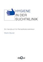 Hygiene in der Suchtklinik