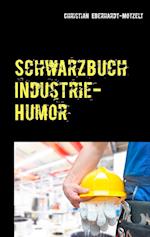 Schwarzbuch Industrie-Humor