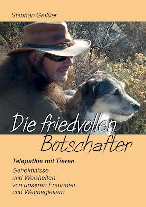 Die friedvollen Botschafter