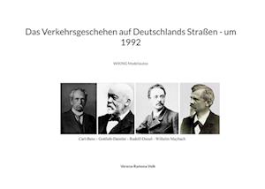 Das Verkehrsgeschehen auf Deutschlands Straßen - um 1992