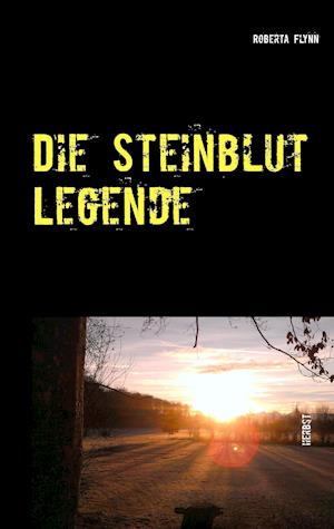 Die Steinblut Legende