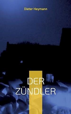 Der Zündler