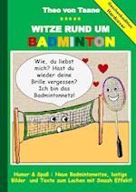 Geschenkausgabe Hardcover: Witze rund um Badminton - Humor & Spass: Neue Badmintonwitze, lustige Bilder und Texte zum Lachen mit Smash Effekt!