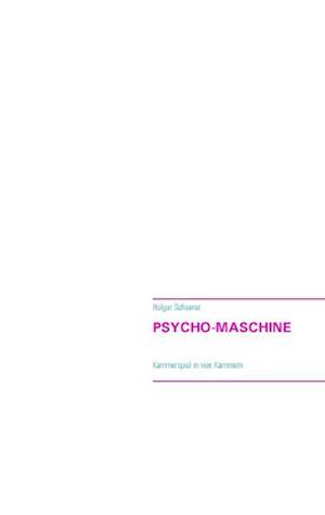 Psycho-Maschine