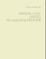 MANUAL of the UNITED life supporting MEDICINE