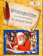 Weihnachtsgeschichten aus Unna Königsborn für die ganze Familie