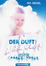 Der Duft Der Heilen Welt