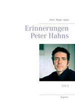 Erinnerungen Peter Hahns