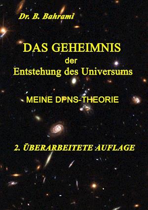 Das Geheimnis Der Entstehung Des Universums