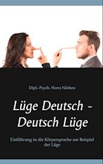 Nöthen, D: Lüge Deutsch - Deutsch Lüge