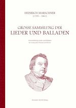 Heinrich Marschner - Grosse Sammlung Der Lieder Und Balladen (Tief)