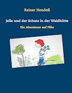 Jelle und der Schatz in der Waldhütte