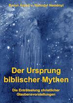 Der Ursprung Biblischer Mythen