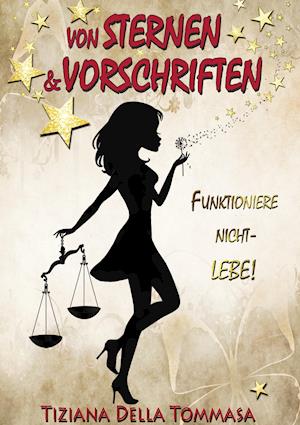 Von Sternen & Vorschriften