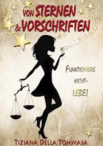 Von Sternen & Vorschriften