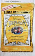 Echte Oldersumer. Die diebischen Werftarbeiter Joke & Harm ermitteln