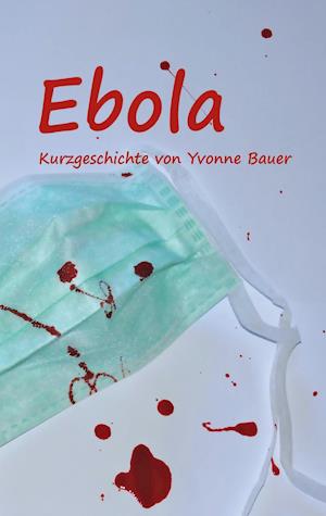 Ebola