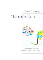 "Parole Emil!"