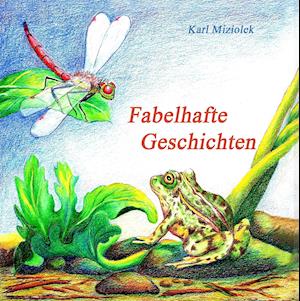 Fabelhafte Geschichten