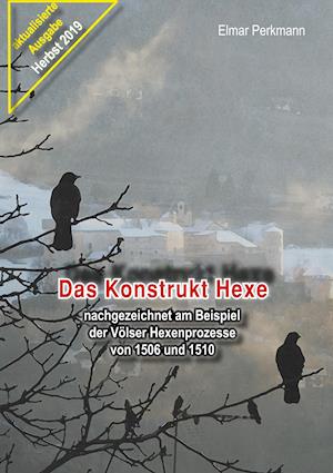 Das Konstrukt Hexe