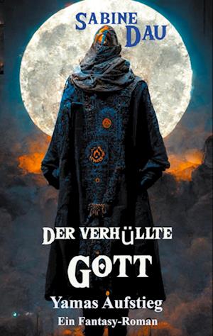 Der verhüllte Gott