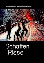 Schatten Risse