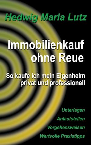 Immobilienkauf Ohne Reue