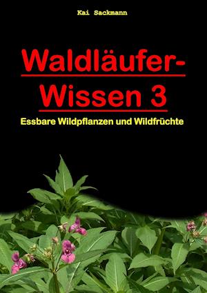 Waldläufer-Wissen 3