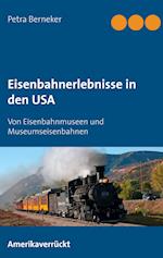 Eisenbahnerlebnisse in den USA