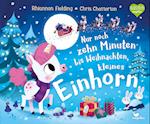 Nur noch zehn Minuten bis Weihnachten, kleines Einhorn