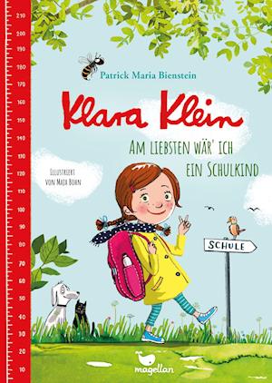 Klara Klein - Am liebsten wär' ich ein Schulkind