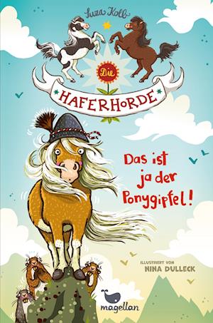 Die Haferhorde 13 - Das ist ja der Ponygipfel!