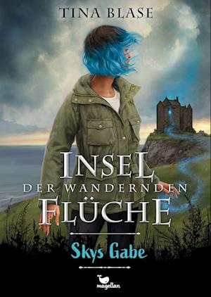 Insel der wandernden Flüche - Skys Gabe