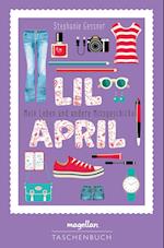 Lil April - Mein Leben und andere Missgeschicke