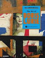 No Compromises! the Art of Boris Lurie