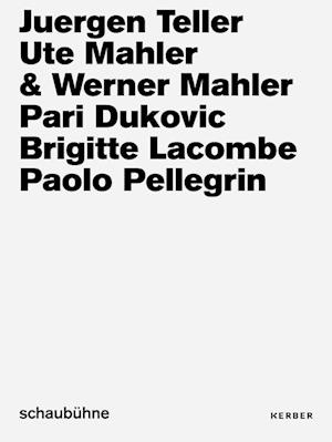 Juergen Teller, Ute & Werner Mahler, Pari Dukovic, Brigitte Lacombe, Paolo Pellegrin