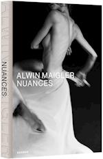 Alwin Maigler - Nuancen