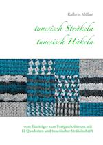 tunesisch Sträkeln - tunesisch Häkeln