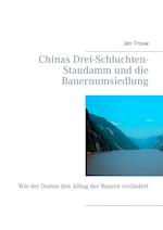 Chinas Drei-Schluchten-Staudamm Und Die Bauernumsiedlung